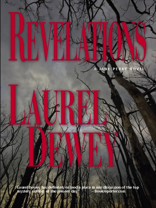 Title details for Revelations by Laurel Dewey - Available
